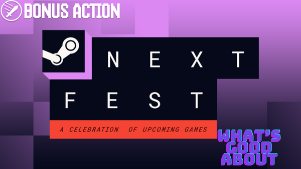 Custom Thumbnail for the most recent Steam Next Fest.
